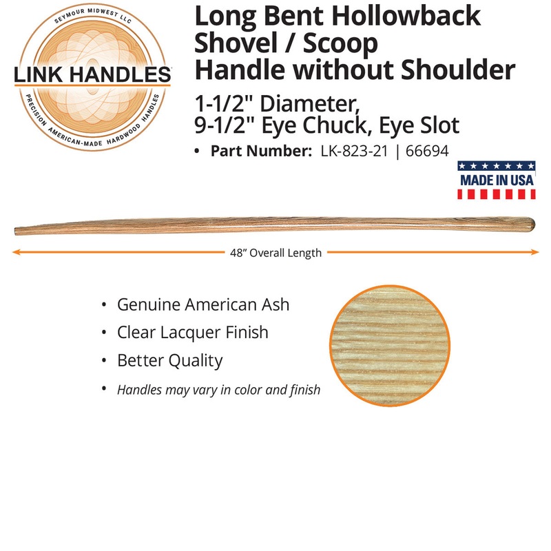 Seymour Link Handle 48″ bent hollowback Shovel/scoop Handle, without shoulder, 1-1/2″ diameter, 9-1/2″ chuck
