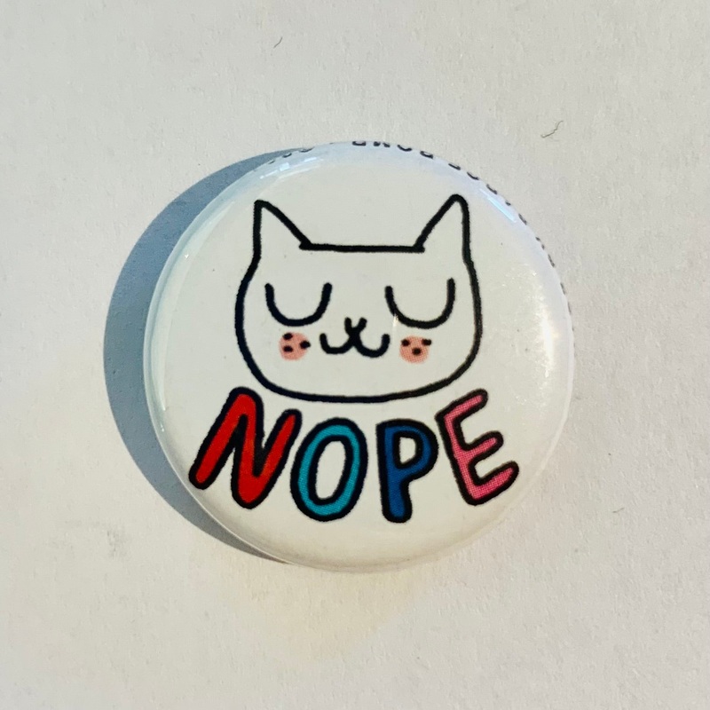 Nope button